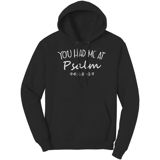 You Had Me At Psalm 94:18-19 Hoodie Part 2
