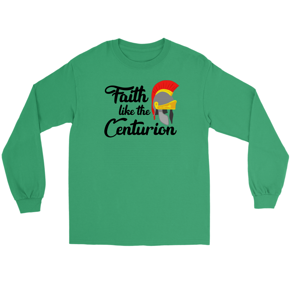 Faith Like The Centurion Men's T-Shirt Part 1