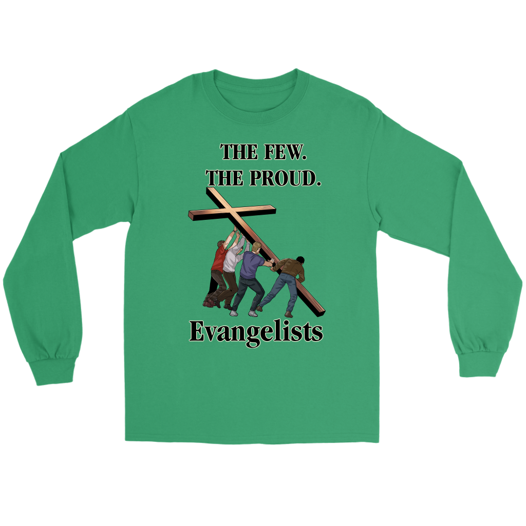 The Few. The Proud. Evangelists Men's T-Shirt Part 1