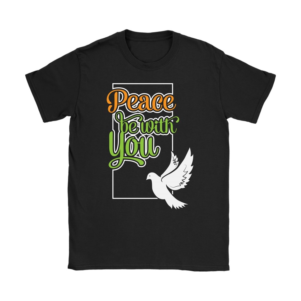 Peace Be With You Women's T-Shirt Part 3