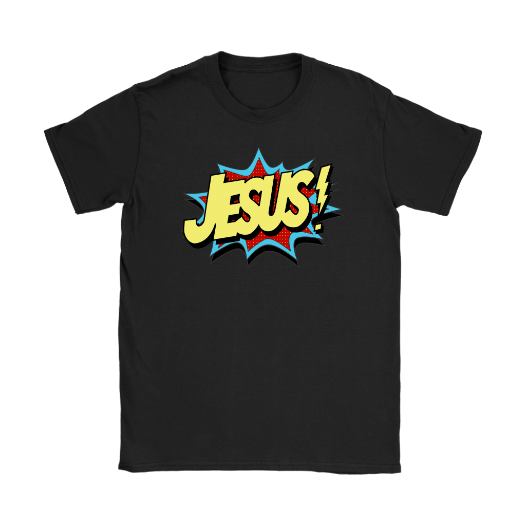 Jesus! Women's T-Shirt