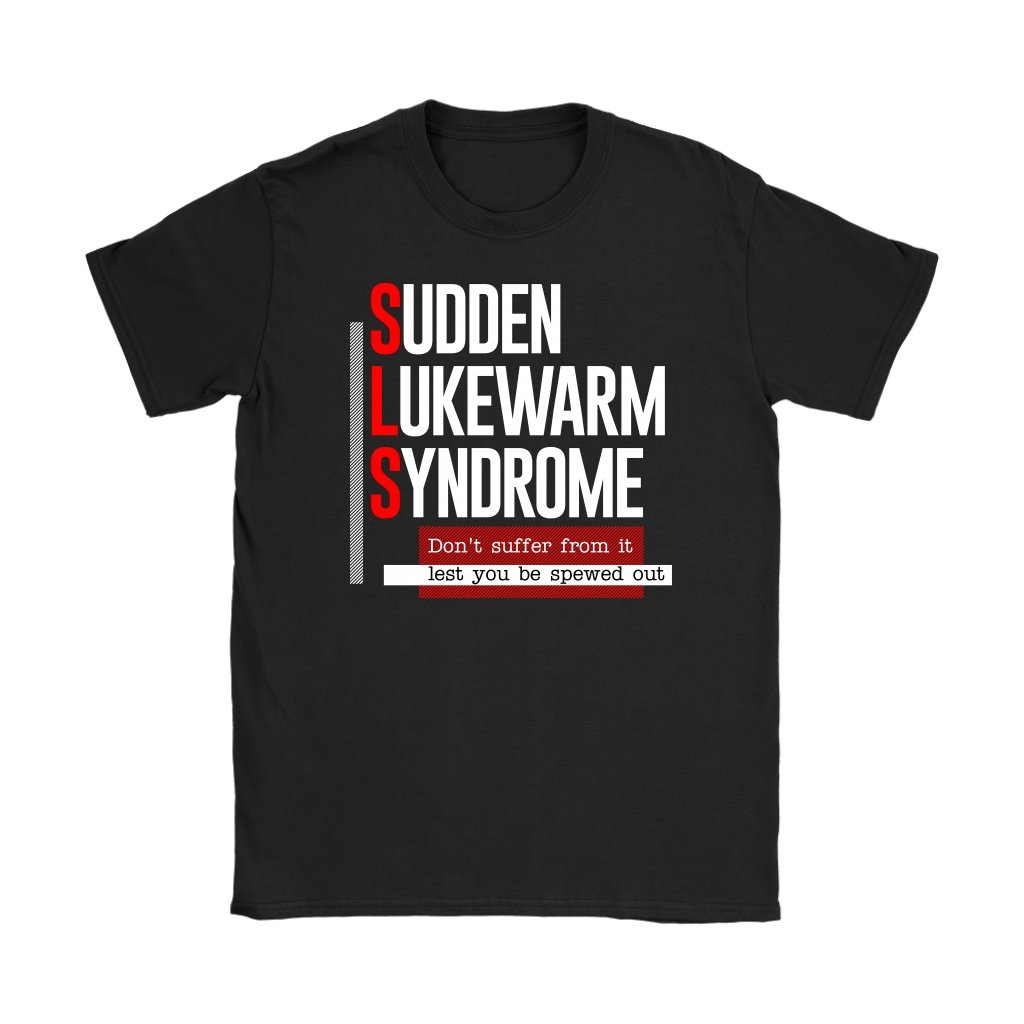 Sudden Lukewarm Syndrome Women's T-Shirt Part 1