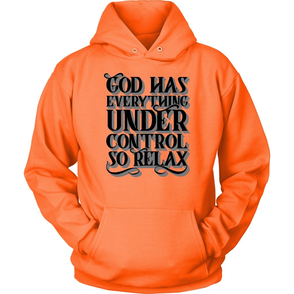 God Has Everything Under Control Unisex Hoodie Part 3