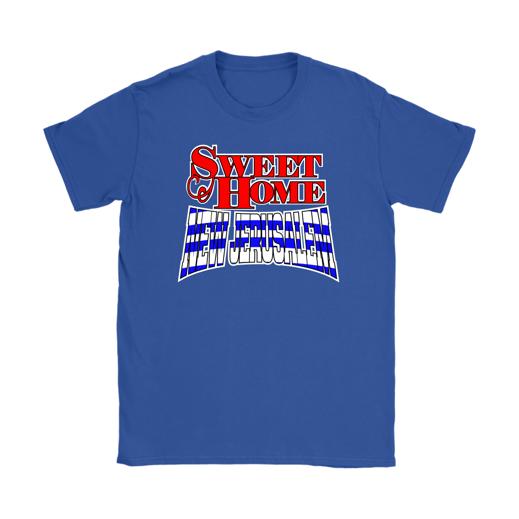 Sweet Home New Jerusalem Women's T-Shirt Part 1