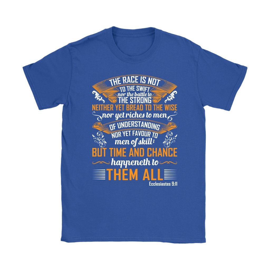 Ecclesiastes 9:11 Women's T-Shirt