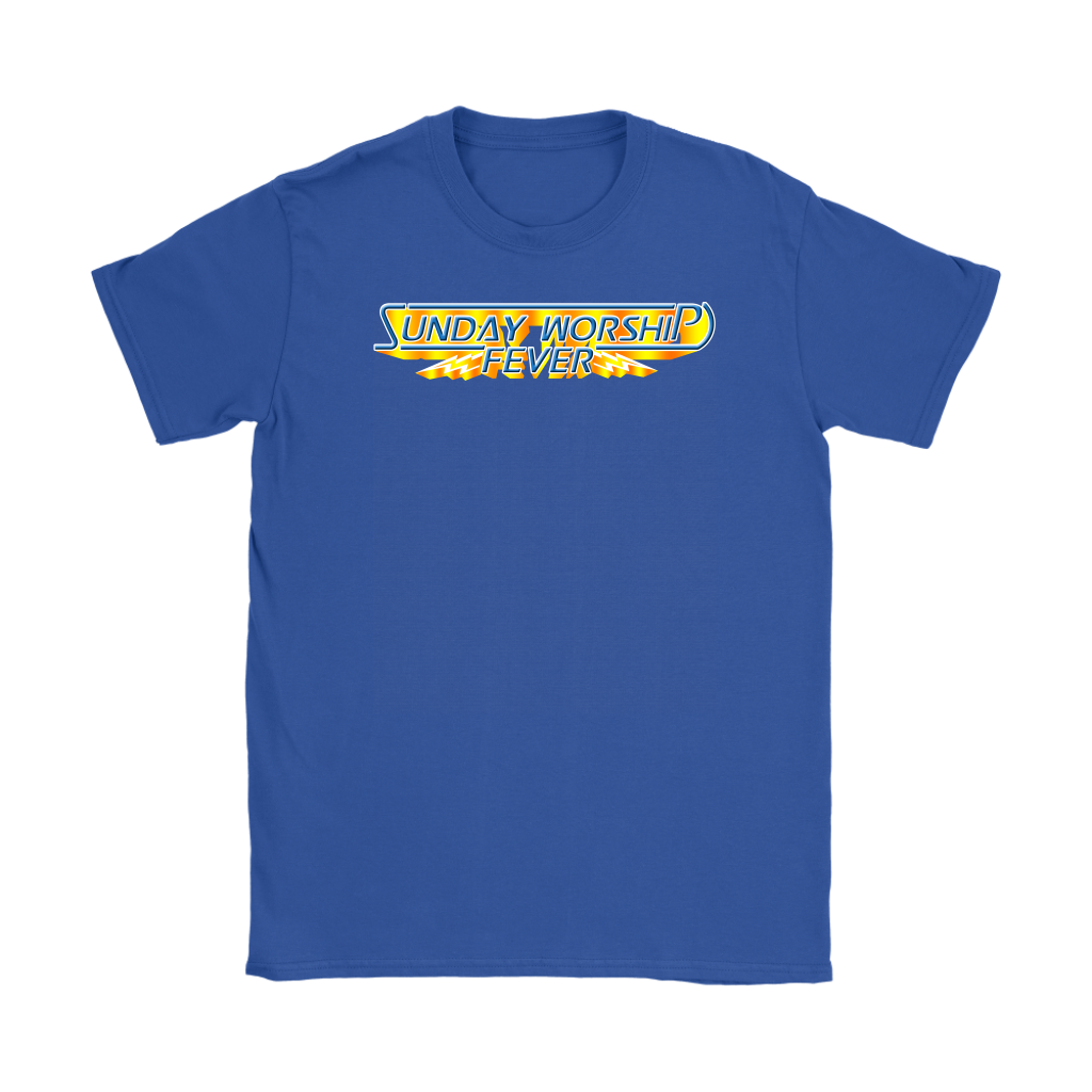 Sunday Worship Fever Women's T-Shirt