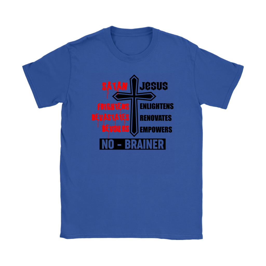 No Brainer Women’s T-Shirt