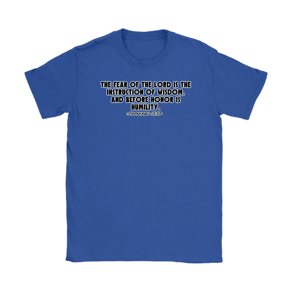 Proverbs 15:33 Women's T-Shirt Part 1