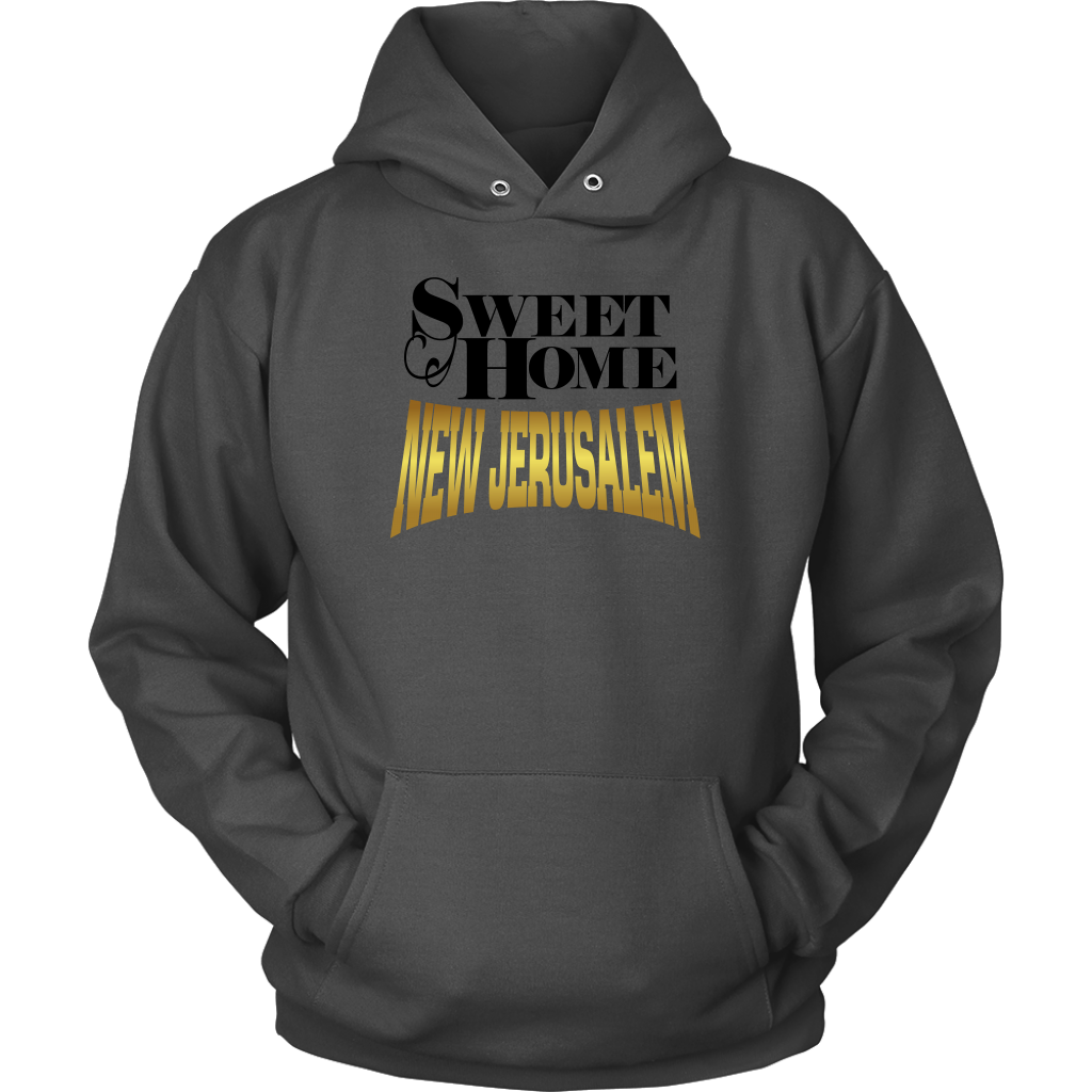 Sweet Home New Jerusalem Unisex Hoodie Part 2