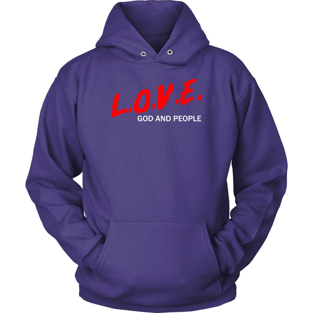 L.O.V.E. God And People Unisex Hoodie Part 2