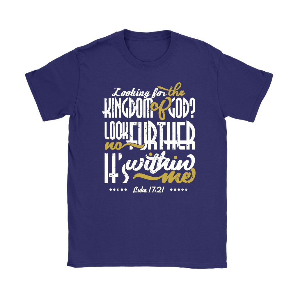 Kingdom of God is Within Me Women's T-Shirt