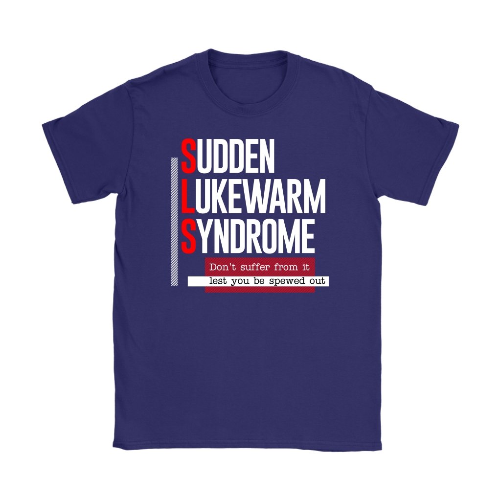 Sudden Lukewarm Syndrome Women's T-Shirt Part 1