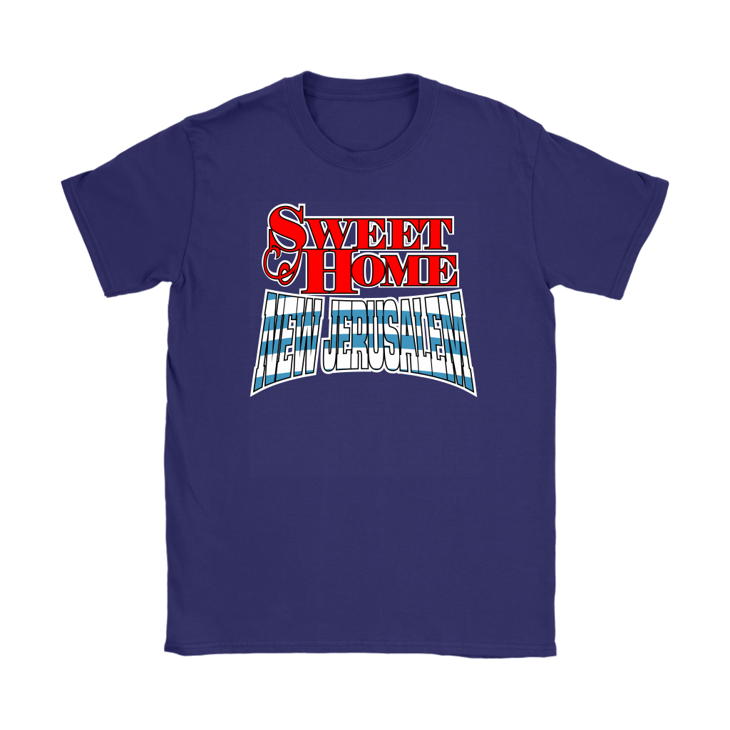 Sweet Home New Jerusalem Women's T-Shirt Part 3