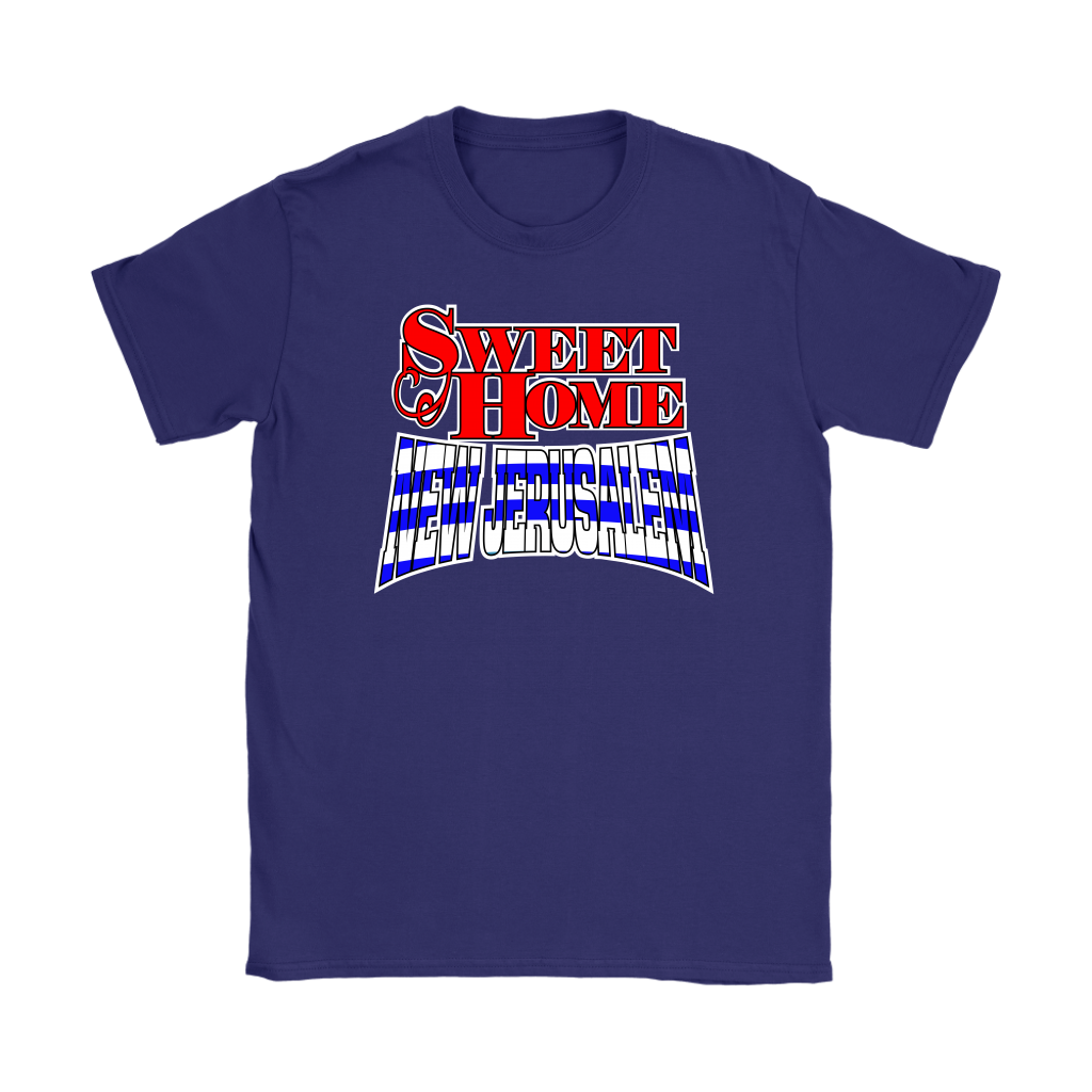 Sweet Home New Jerusalem Women's T-Shirt Part 1
