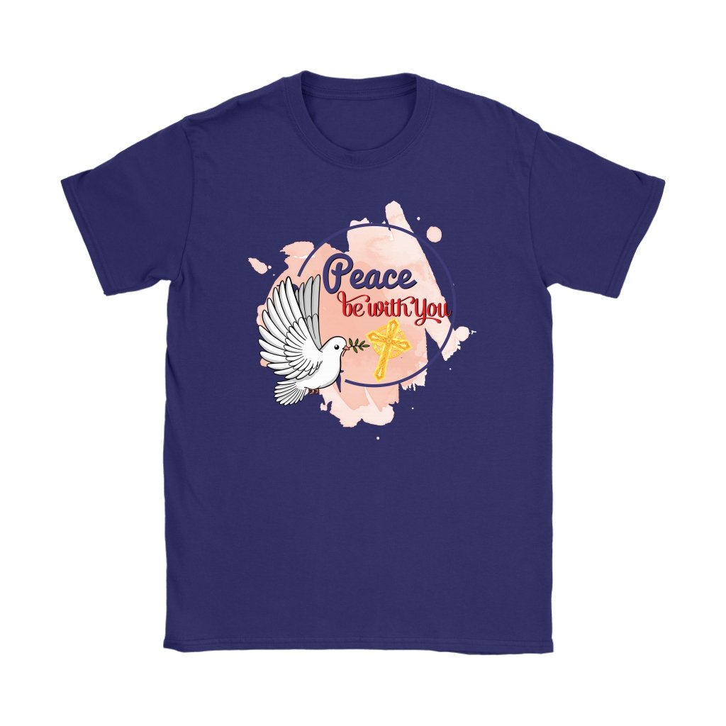 Peace Be With You Women's T-Shirt Part 4