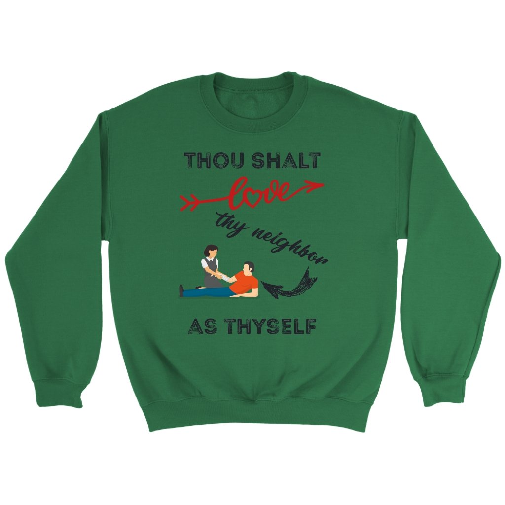 Love Thy Neighbor As Thyself Crewneck