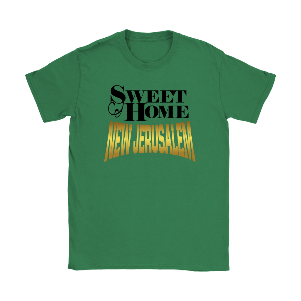 Sweet Home New Jerusalem Women's T-Shirt Part 2
