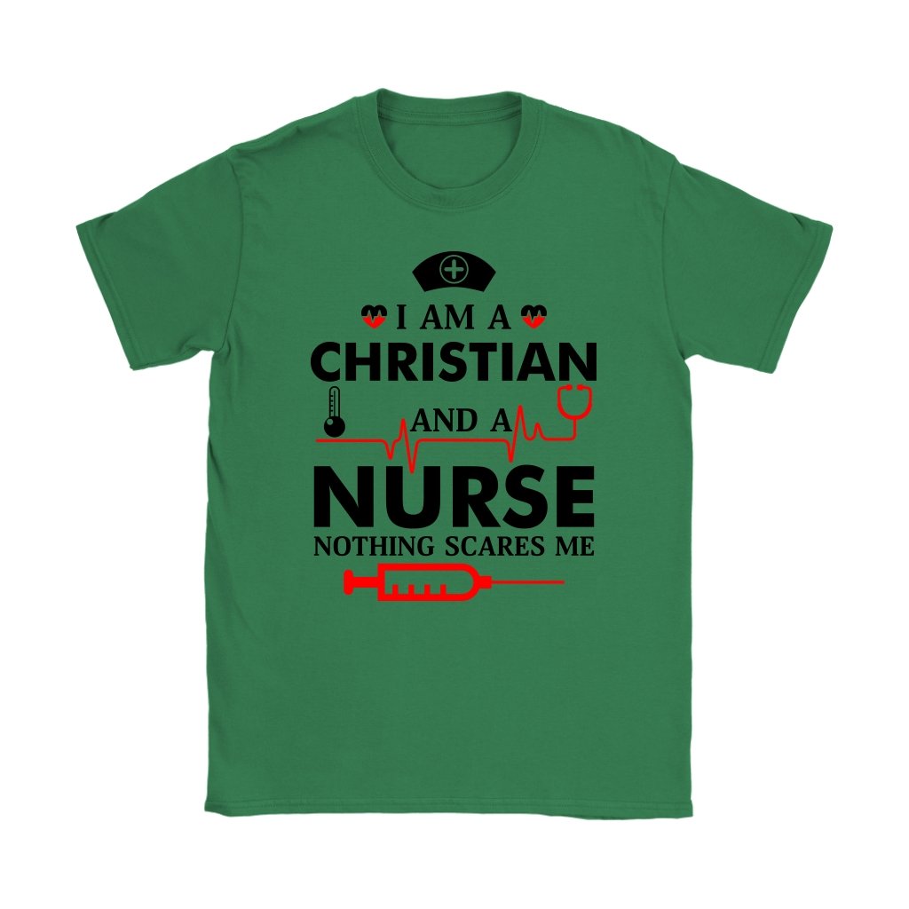 I Am A Christian And A Nurse Women's T-Shirt