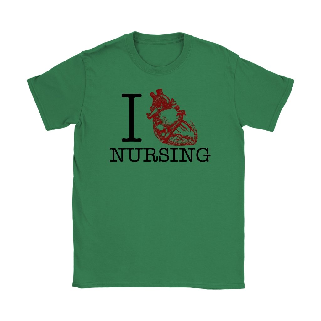 I Love Nursing Women's T-Shirt Part 2