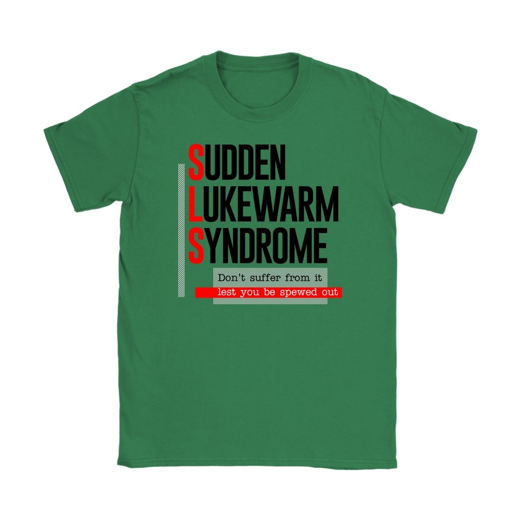 Sudden Lukewarm Syndrome Women's T-Shirt Part 2