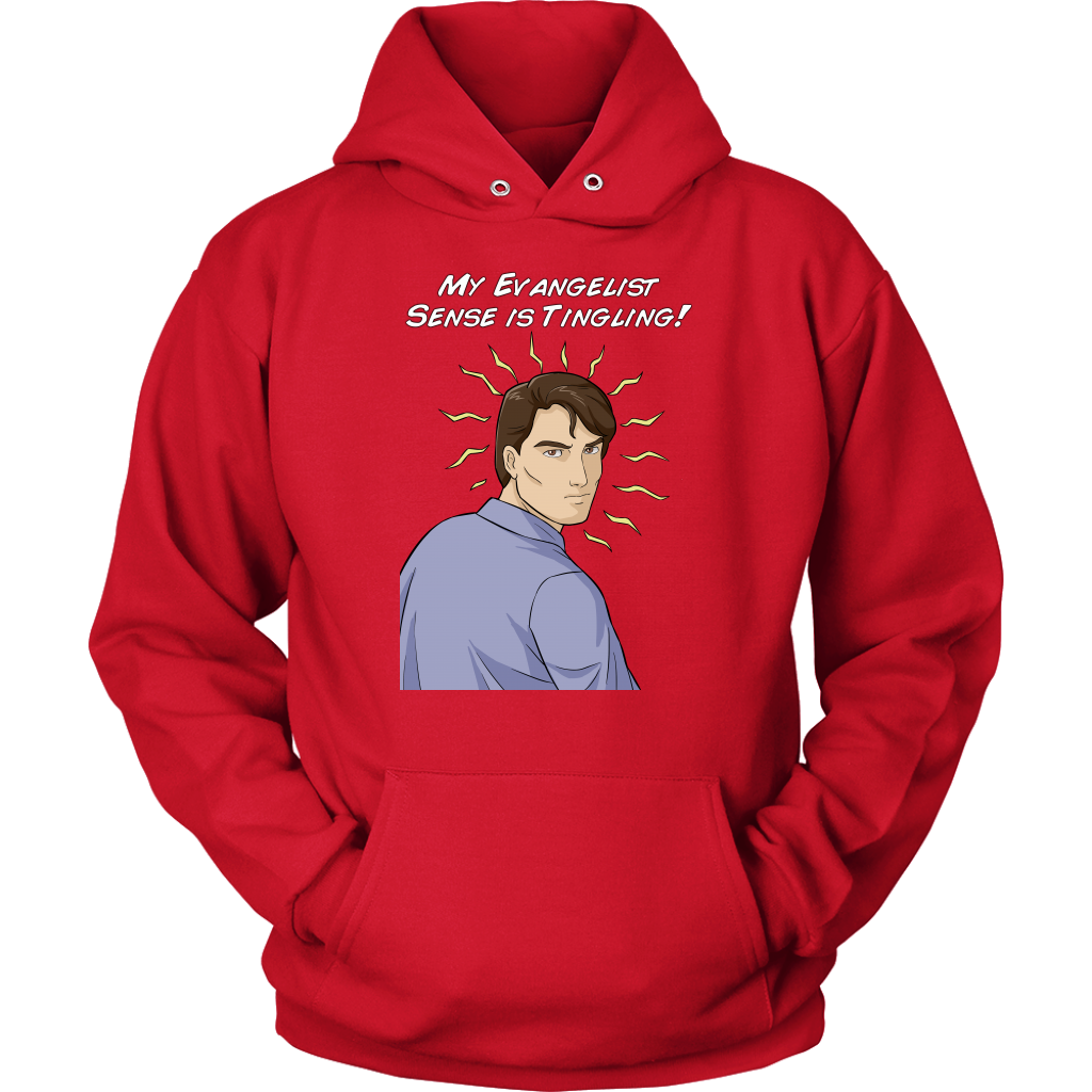 My Evangelist Sense is Tingling Unisex Hoodie Part 2