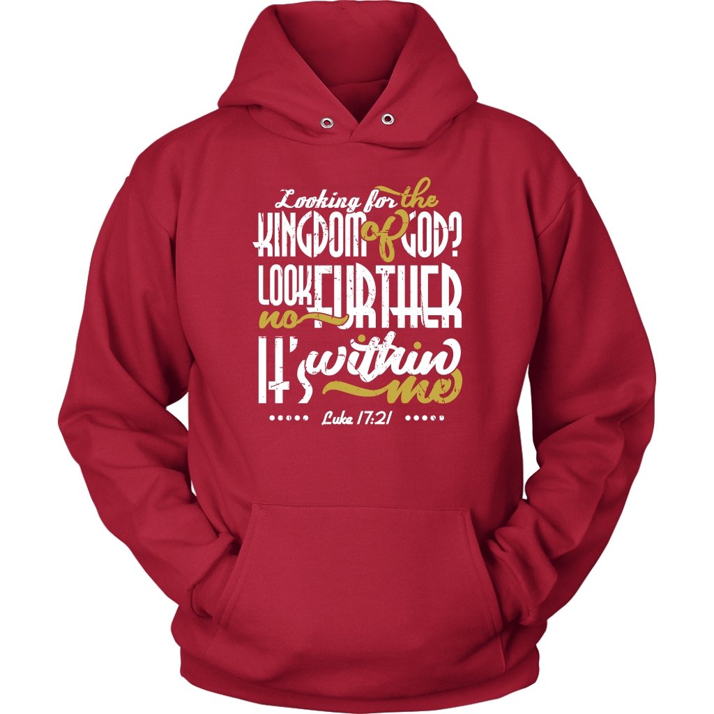 Kingdom of God Is Within Me Unisex Hoodie