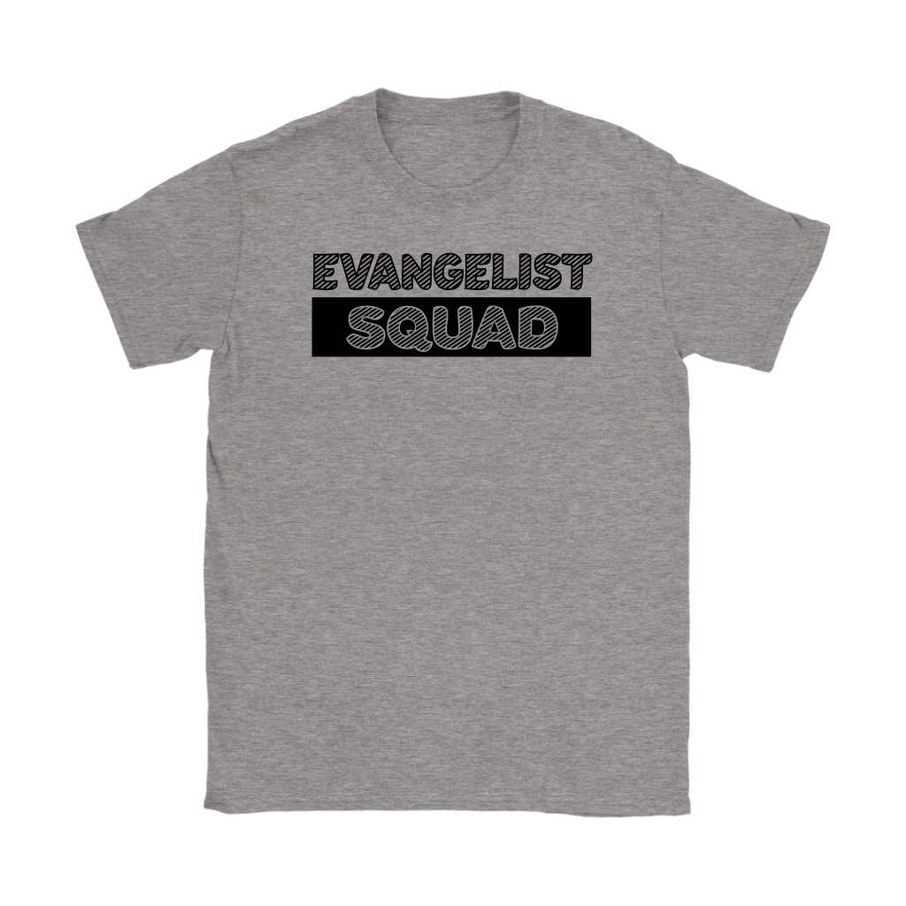 Evangelist Squad Women’s T-Shirt Part 1