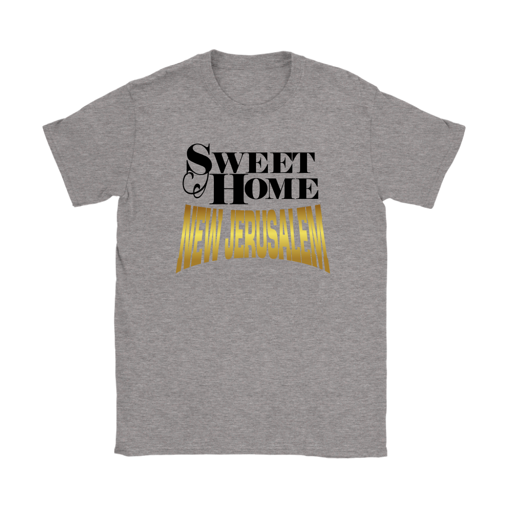 Sweet Home New Jerusalem Women's T-Shirt Part 2