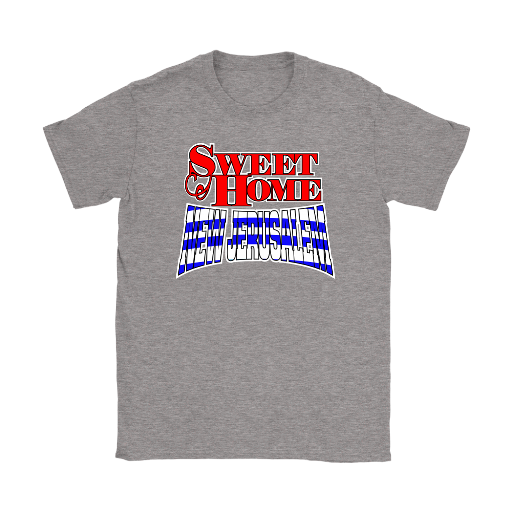 Sweet Home New Jerusalem Women's T-Shirt Part 1