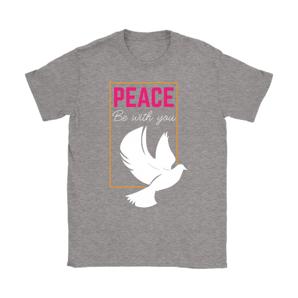 Peace Be With You Women's T-Shirt Part 2