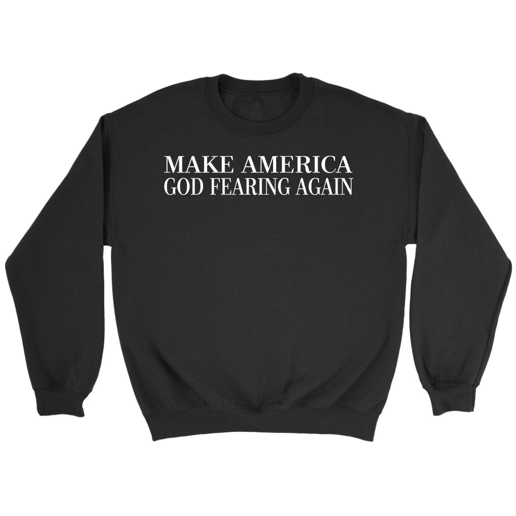 Make America God Fearing Again Crewneck Part 2