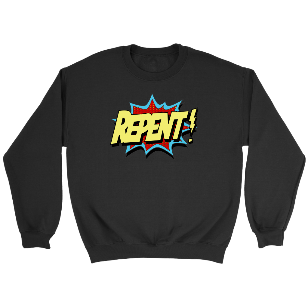 Repent! Crewneck