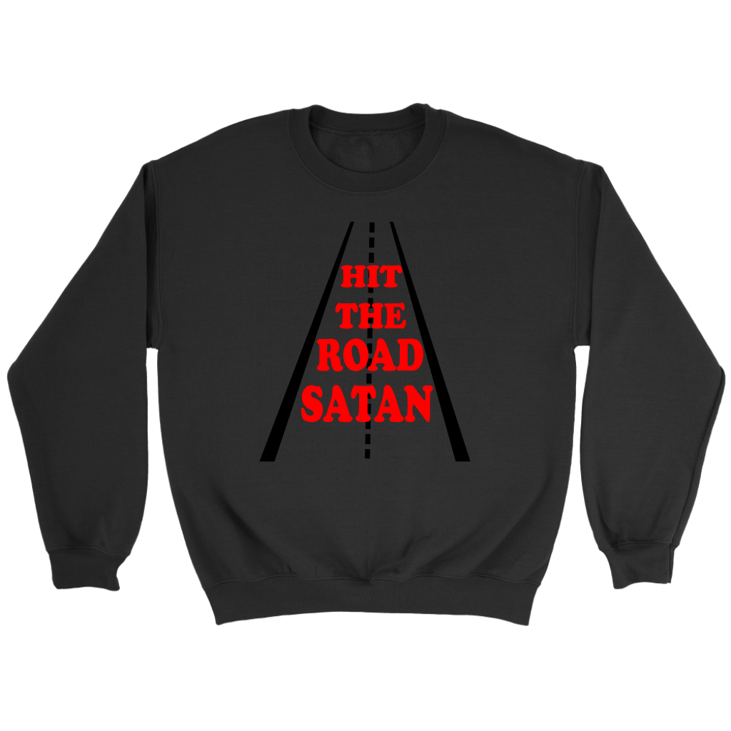 Hit The Road Satan Crewneck Part 1
