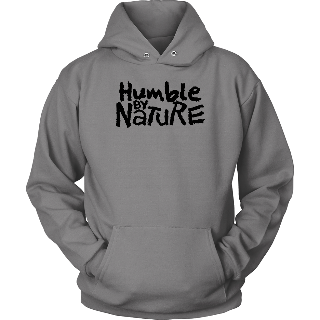 Humble By Nature Men's Unisex Hoodie Part 1