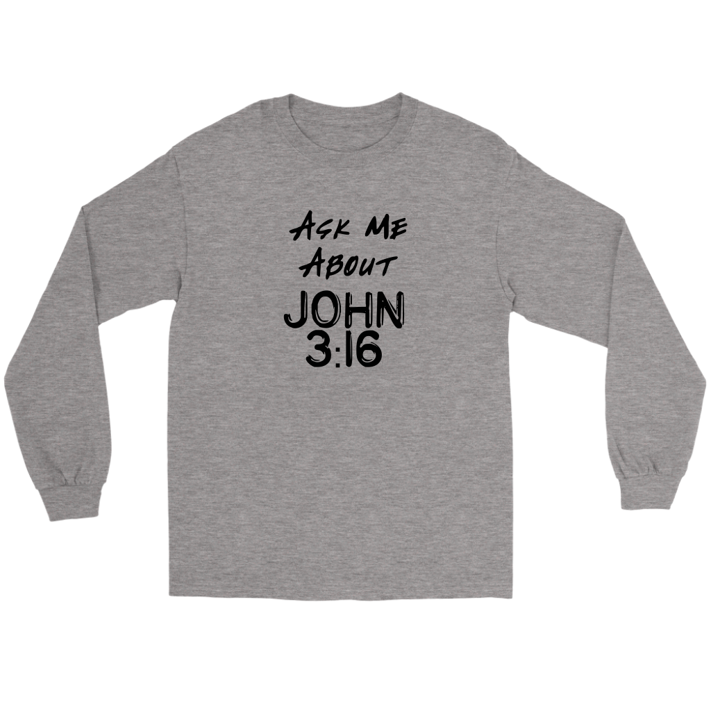 Ask Me About John 3:16 Men's T-Shirt Part 1