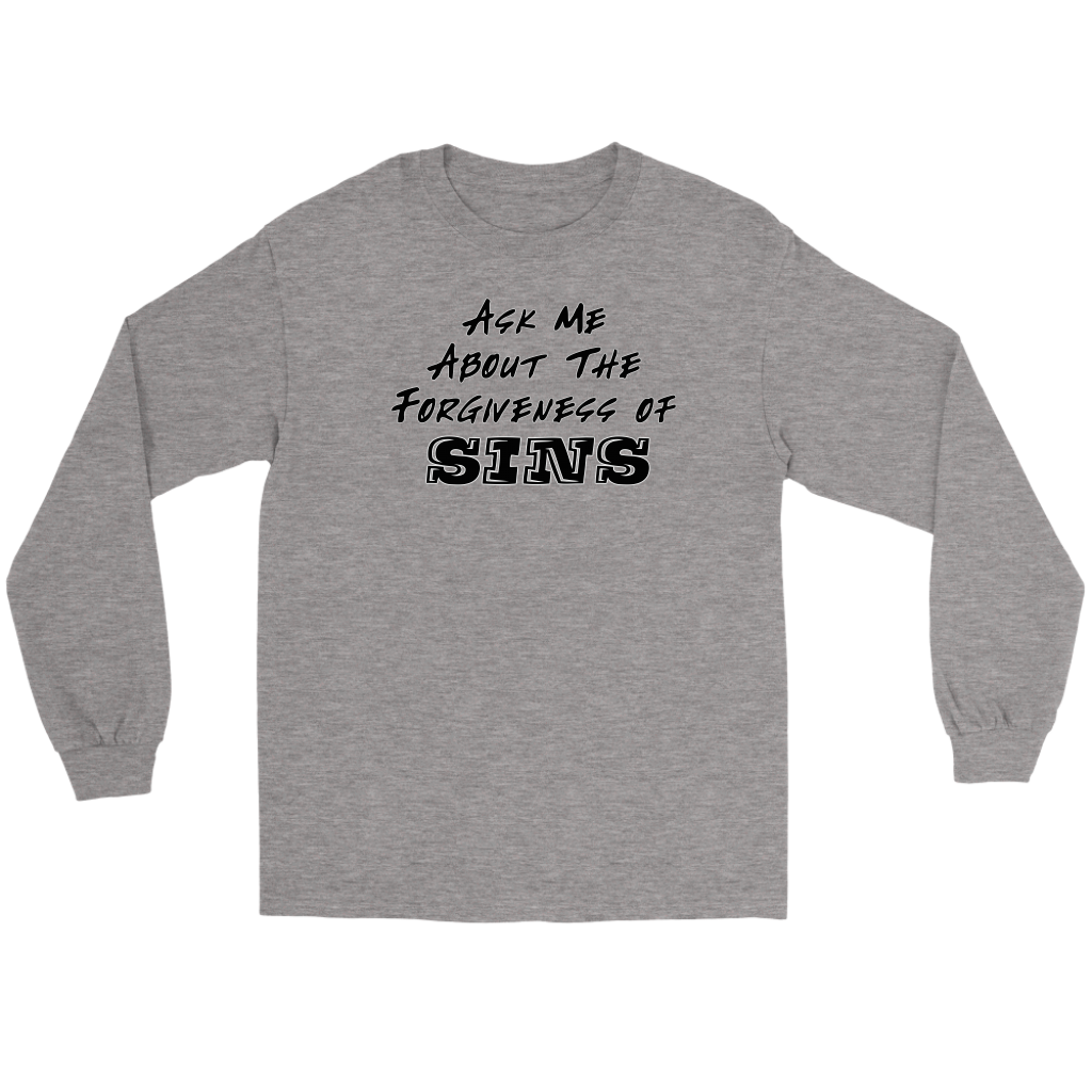 Ask Me About The Forgiveness of Sins Men's T-Shirt Part 1