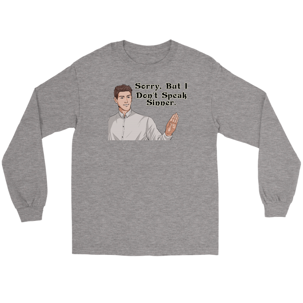 Sorry, I Don't Speak Sinner Men's T-Shirt Part 1