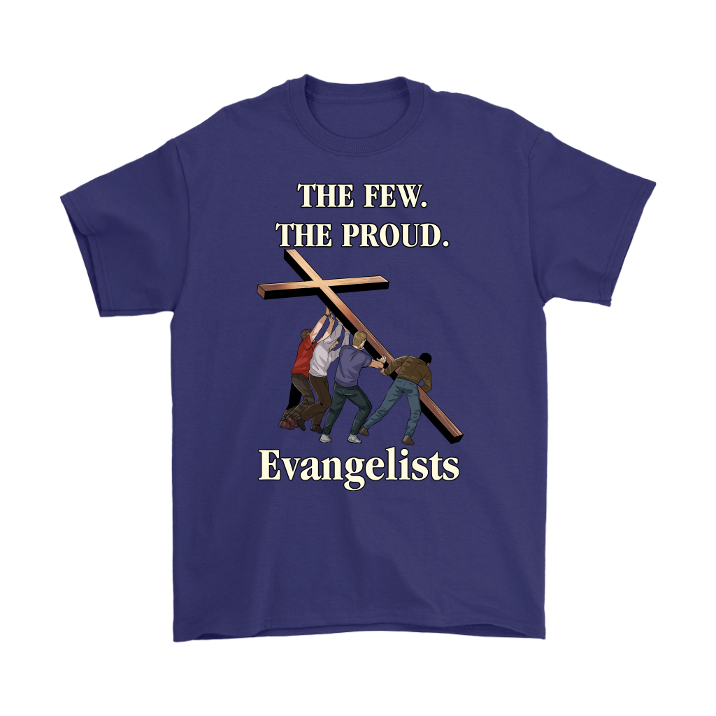 The Few. The Proud. Evangelists Men's T-Shirt Part 2