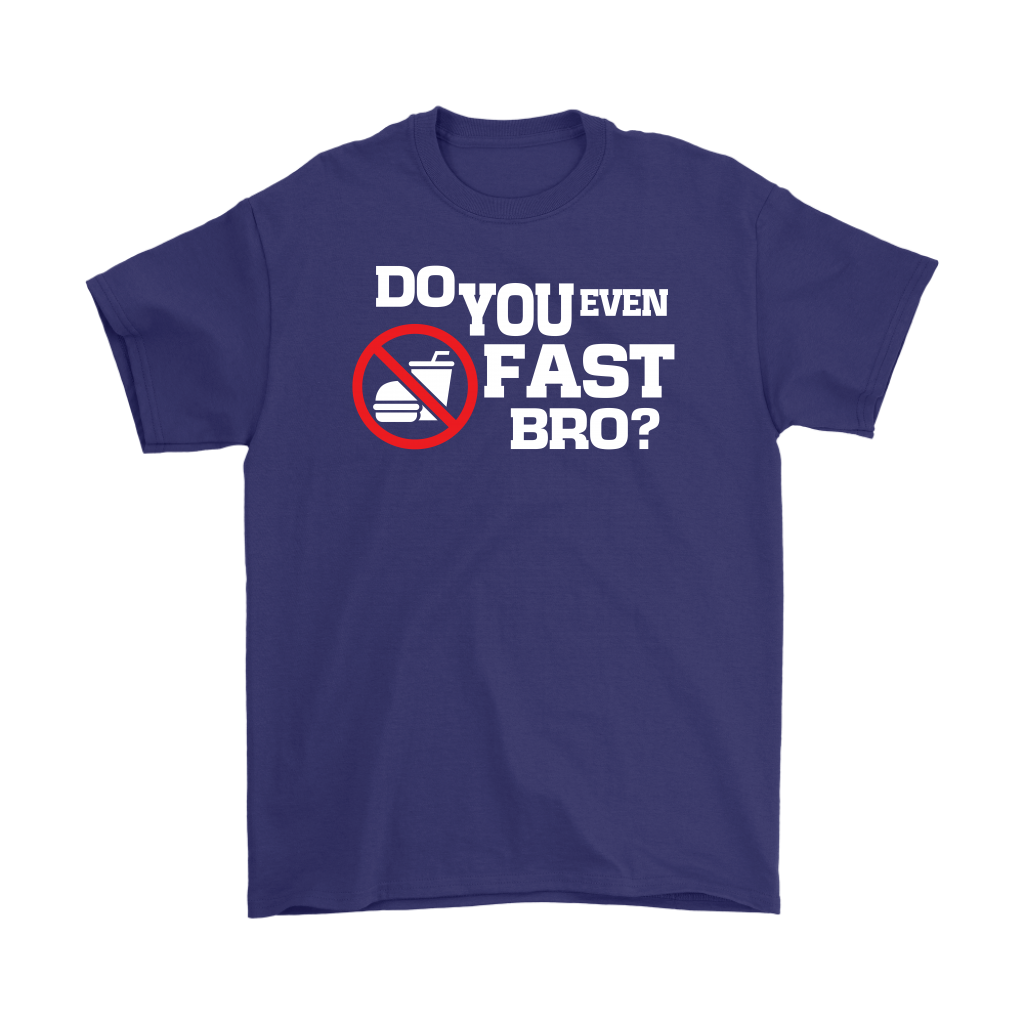 Do You Even Fast Bro Men's T-Shirt Part 2