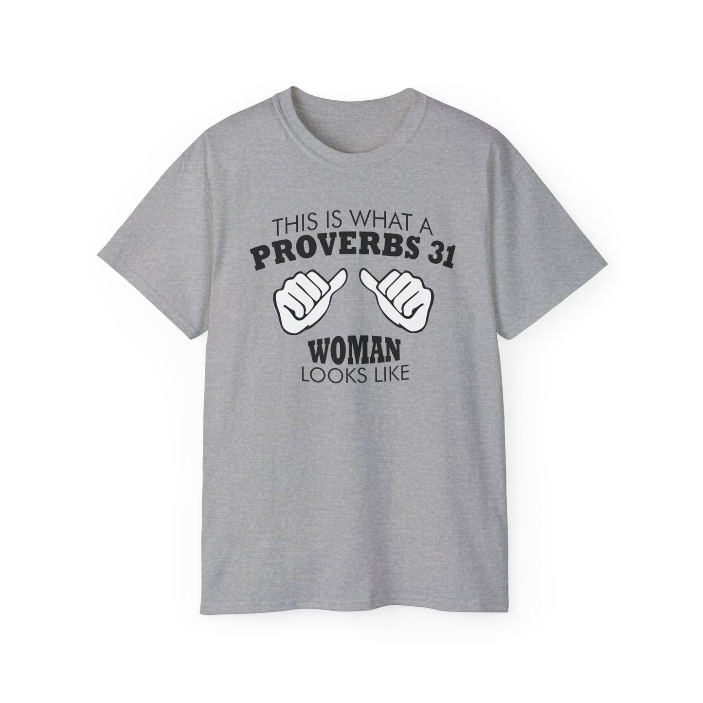Proverbs 31 Woman Unisex Ultra Cotton Tee Part 1