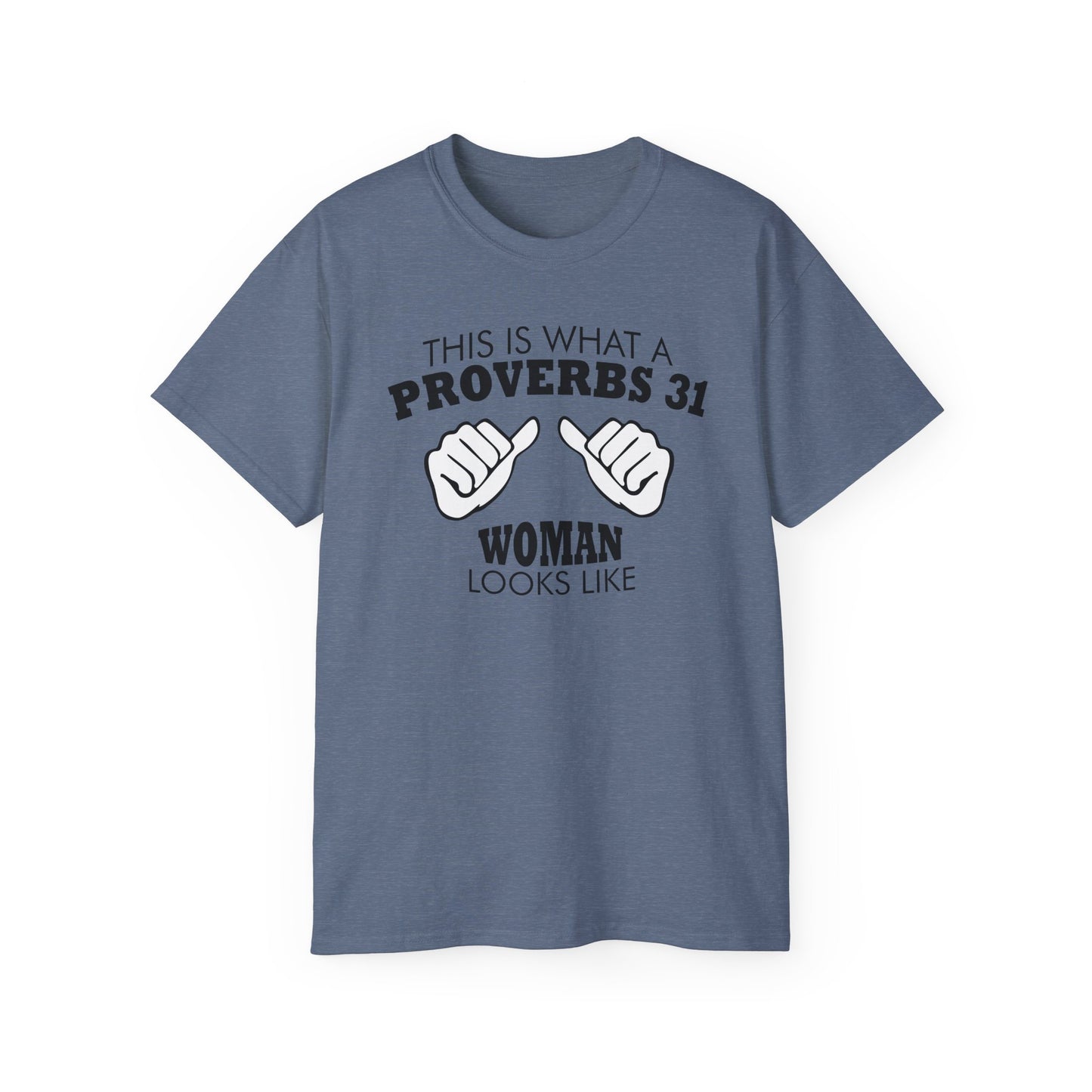 Proverbs 31 Woman Unisex Ultra Cotton Tee Part 1