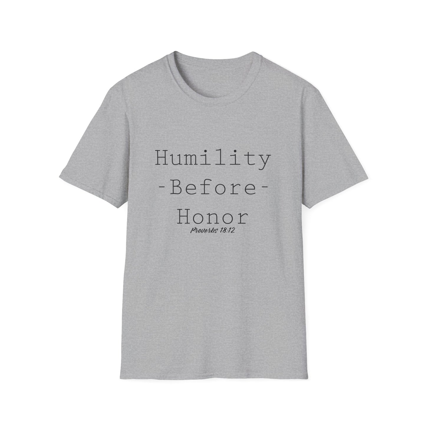 Humility Before Honor Proverbs 18:12 Women’s T-Shirt Part 1
