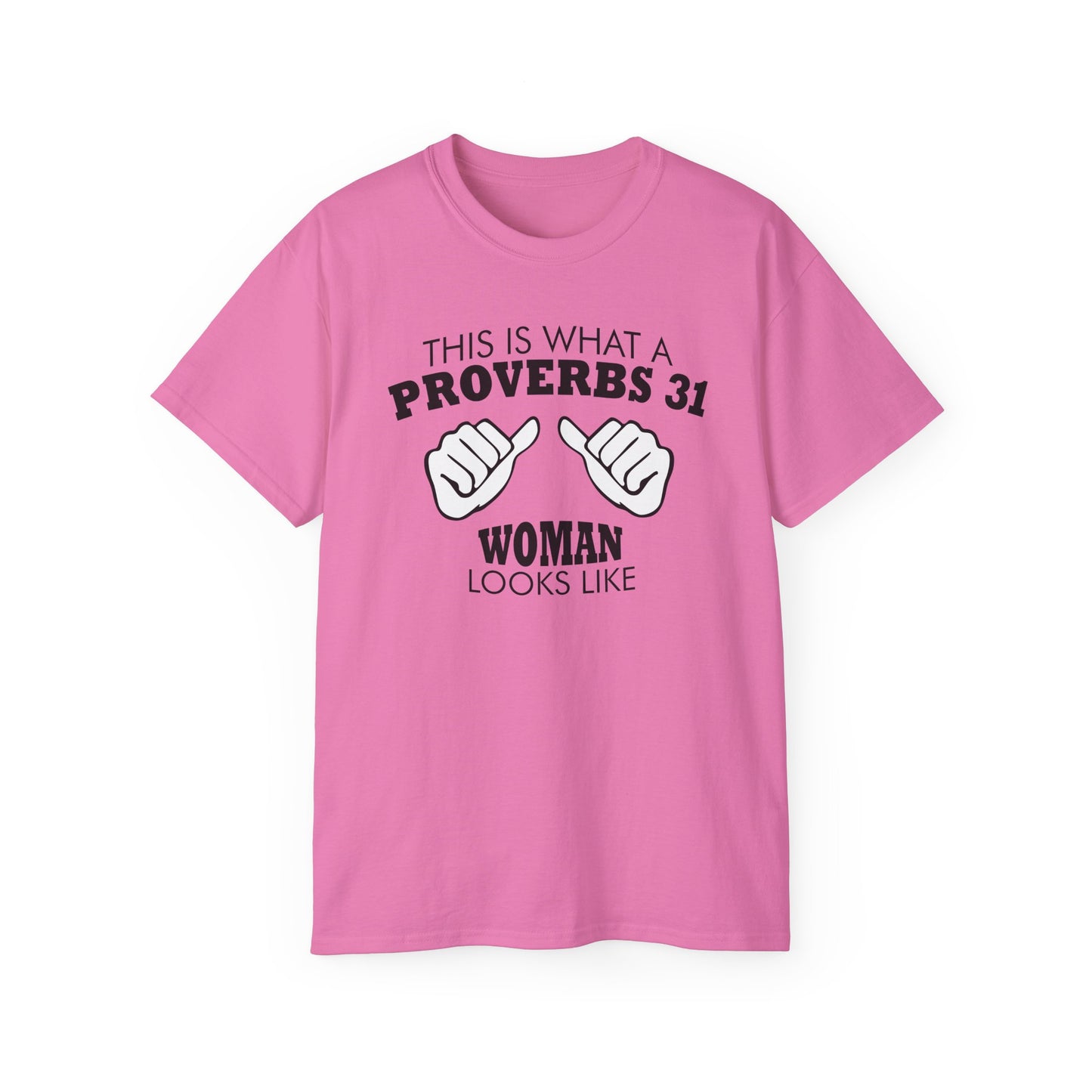 Proverbs 31 Woman Unisex Ultra Cotton Tee Part 1