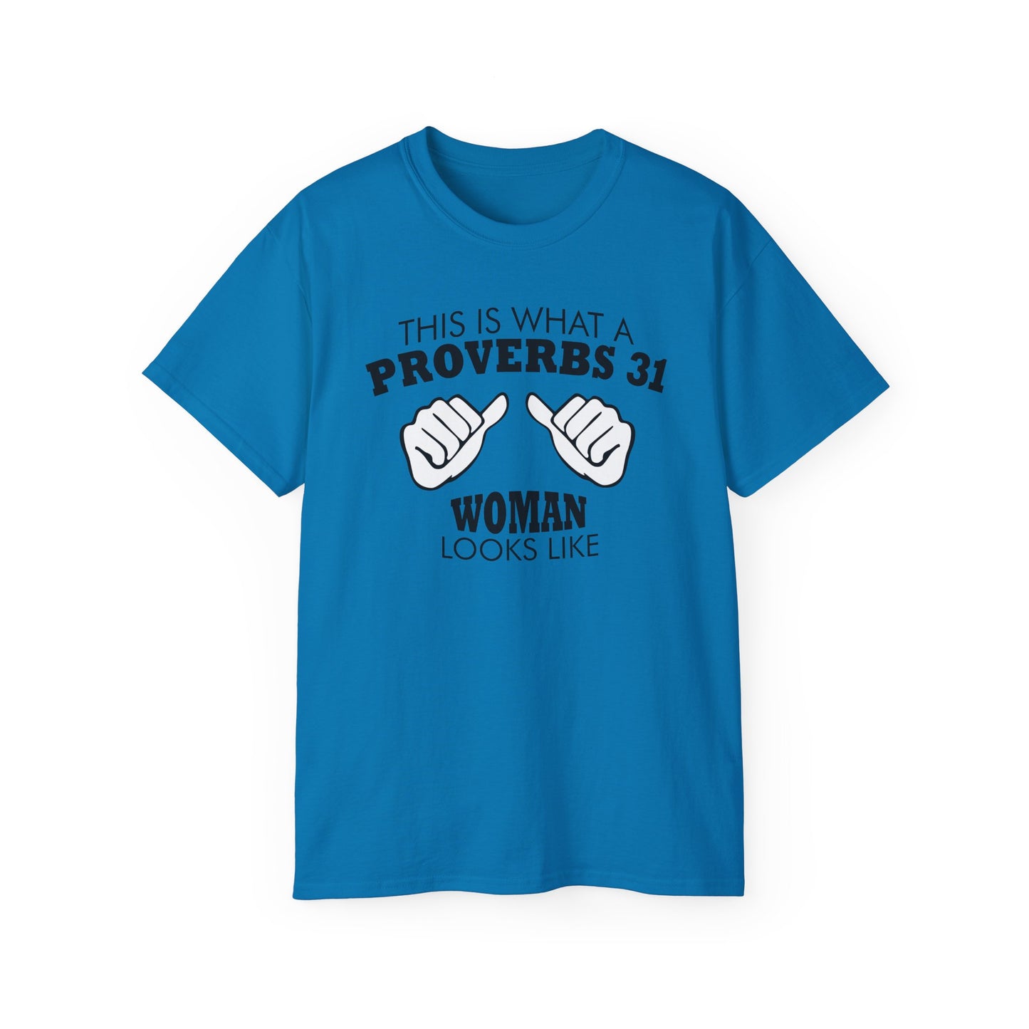 Proverbs 31 Woman Unisex Ultra Cotton Tee Part 1