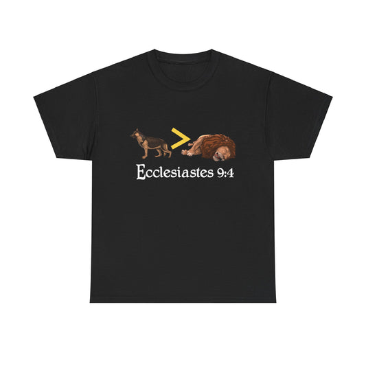 Ecclesiastes 9:4 Part 2 Unisex Heavy Cotton Tee