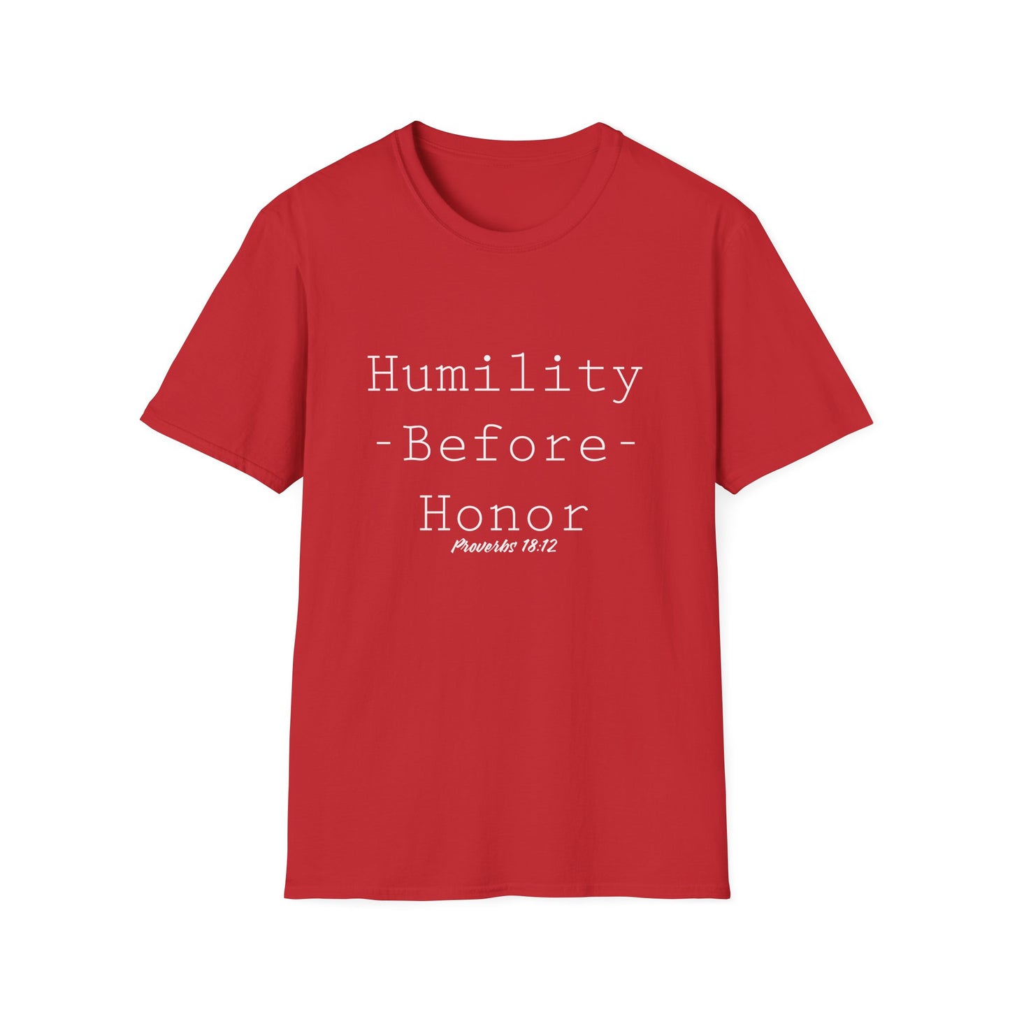 Humility Before Honor Proverbs 18:12 Women’s T-Shirt Part 2