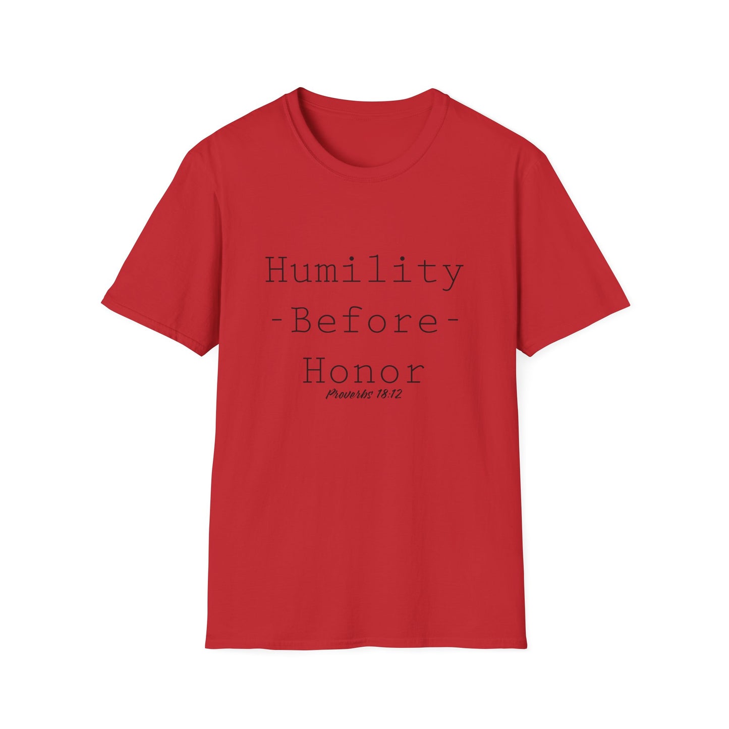 Humility Before Honor Proverbs 18:12 Women’s T-Shirt Part 1