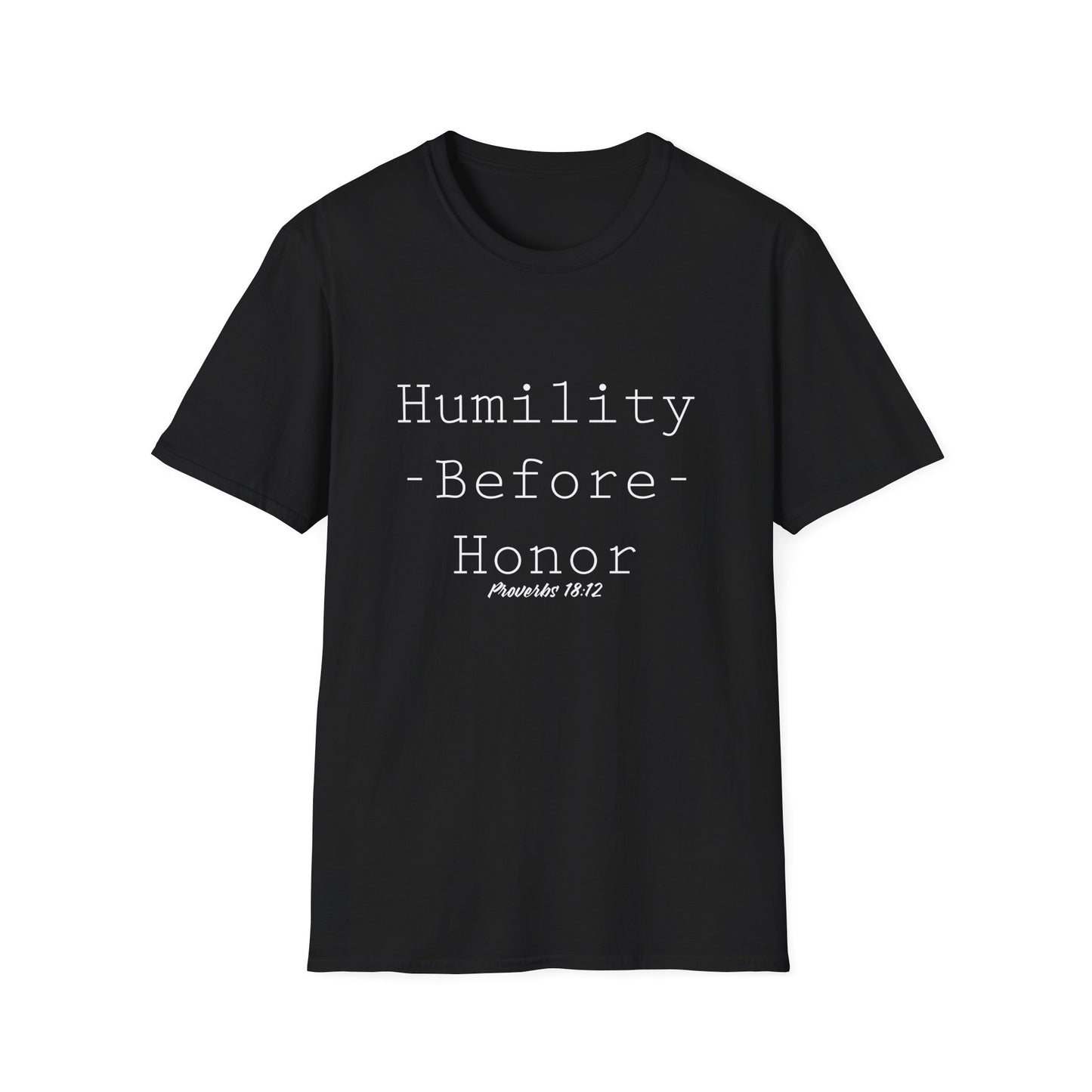 Humility Before Honor Proverbs 18:12 Women’s T-Shirt Part 2