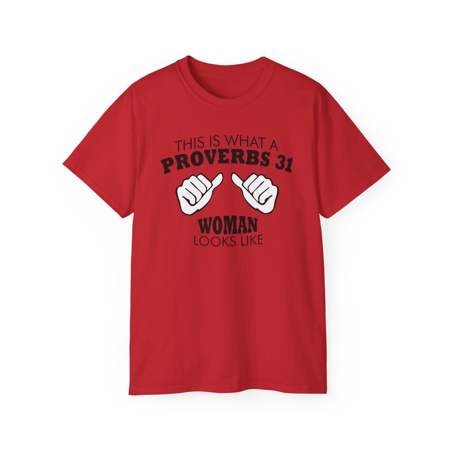 Proverbs 31 Woman Unisex Ultra Cotton Tee Part 1