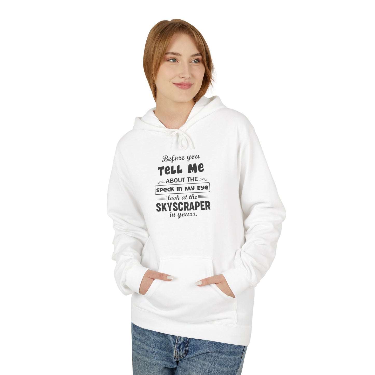 Before You Tell Me About The Speck In My Eye Men's Hoodie Part 1